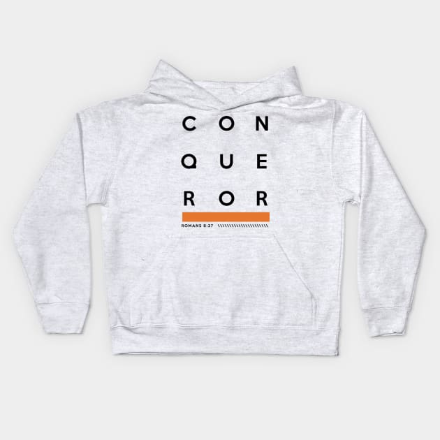 CONQUEROR Bible Verse Romans 8:37 Kids Hoodie by KA Creative Design